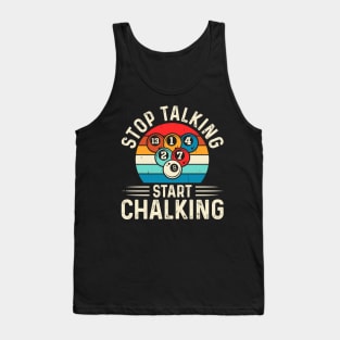 Stop Talking Start Chalking T shirt For Women Man T-Shirt Tank Top